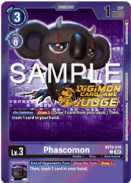 Phascomon - BT13-078 - P (Judge Pack 5)